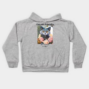 I'm cat-friendly, one cat just leads to another! Kids Hoodie